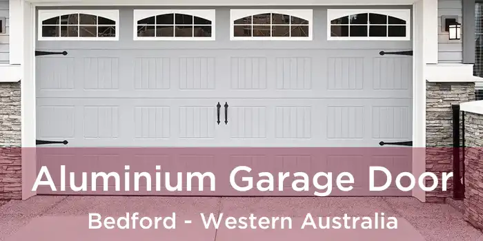 Aluminium Garage Door Bedford - Western Australia