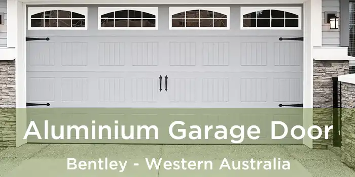 Aluminium Garage Door Bentley - Western Australia