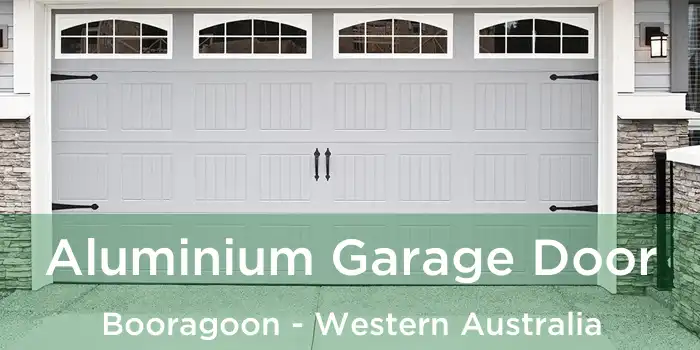 Aluminium Garage Door Booragoon - Western Australia