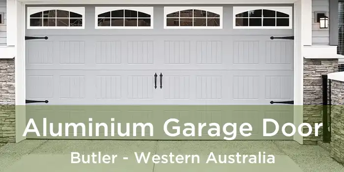 Aluminium Garage Door Butler - Western Australia