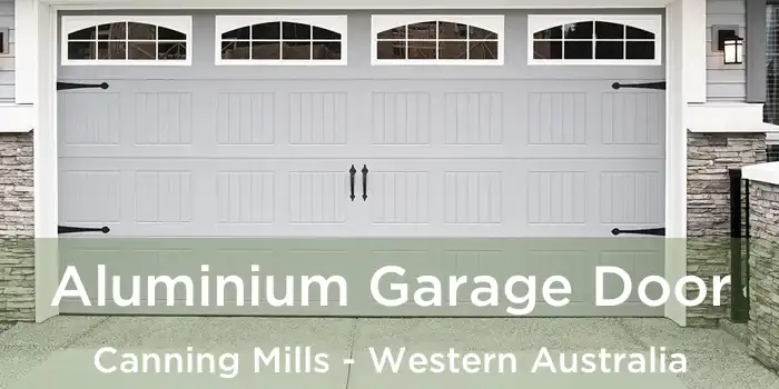 Aluminium Garage Door Canning Mills - Western Australia