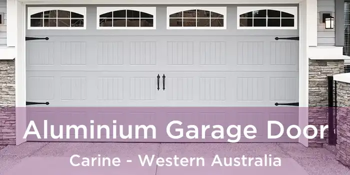 Aluminium Garage Door Carine - Western Australia