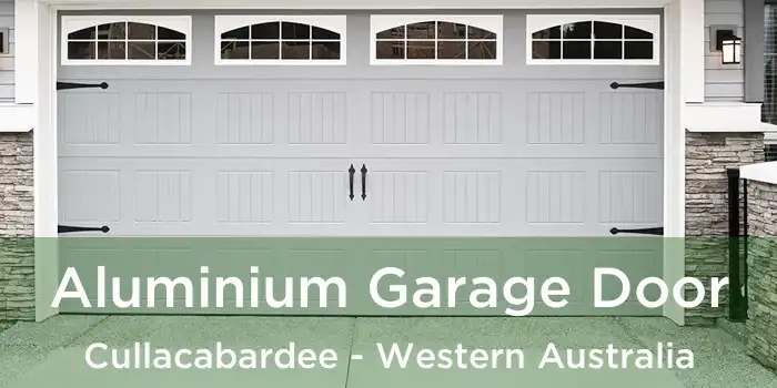 Aluminium Garage Door Cullacabardee - Western Australia