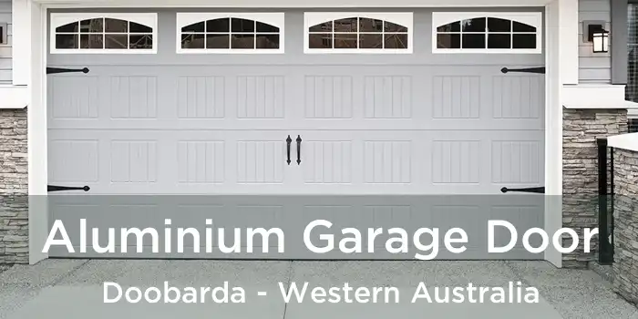 Aluminium Garage Door Doobarda - Western Australia