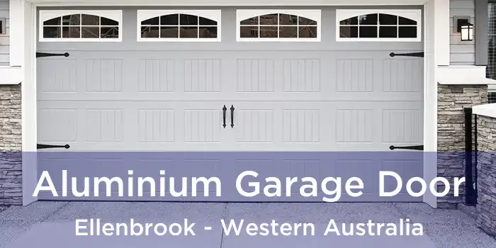 Aluminium Garage Door Ellenbrook - Western Australia