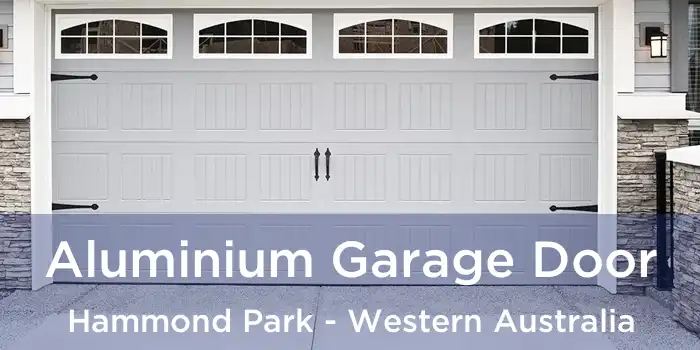Aluminium Garage Door Hammond Park - Western Australia