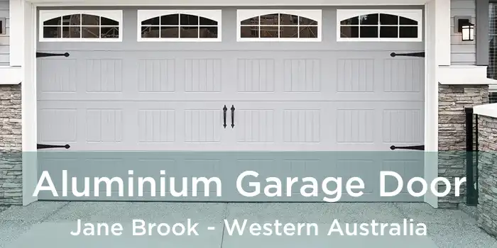 Aluminium Garage Door Jane Brook - Western Australia