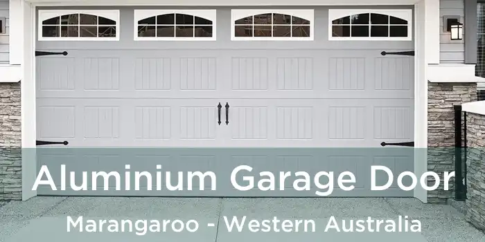 Aluminium Garage Door Marangaroo - Western Australia