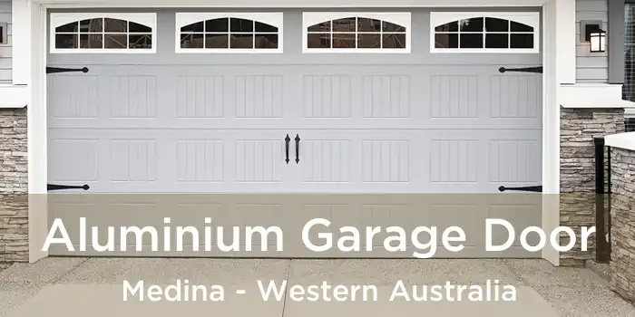 Aluminium Garage Door Medina - Western Australia