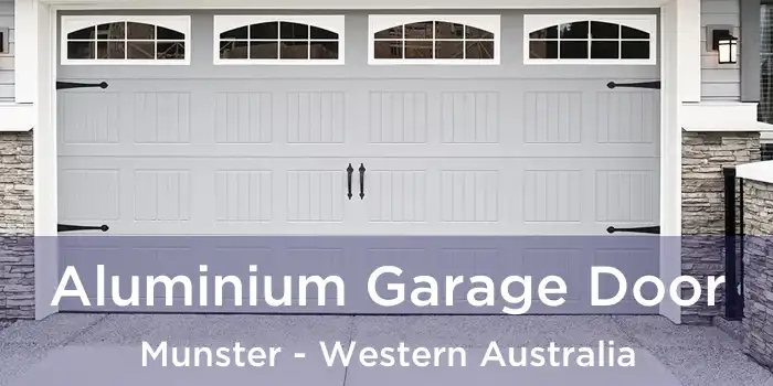 Aluminium Garage Door Munster - Western Australia