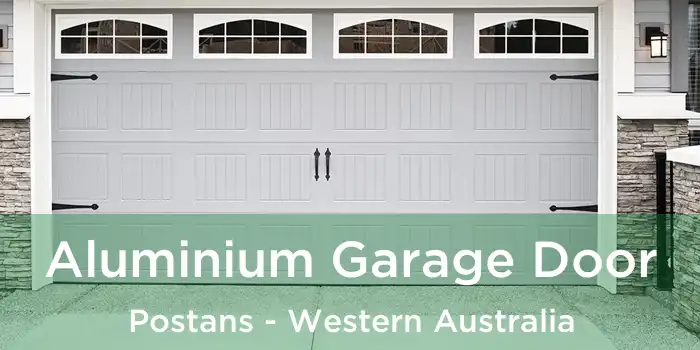 Aluminium Garage Door Postans - Western Australia