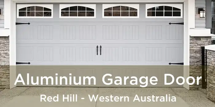 Aluminium Garage Door Red Hill - Western Australia