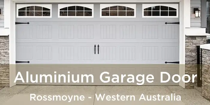 Aluminium Garage Door Rossmoyne - Western Australia