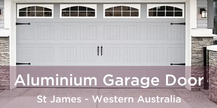 Aluminium Garage Door St James - Western Australia