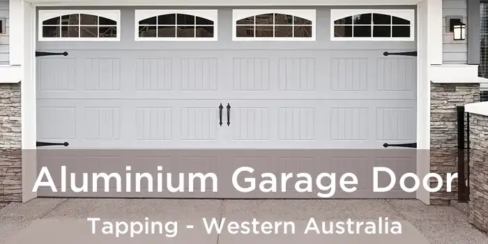 Aluminium Garage Door Tapping - Western Australia