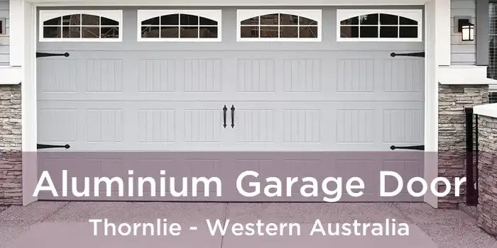 Aluminium Garage Door Thornlie - Western Australia