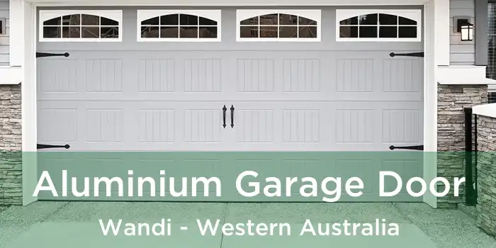 Aluminium Garage Door Wandi - Western Australia