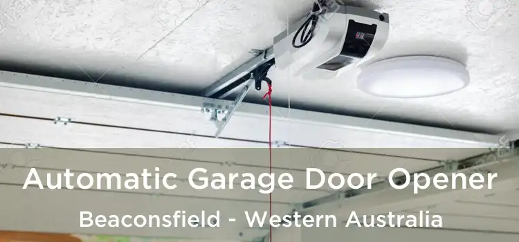 Automatic Garage Door Opener Beaconsfield - Western Australia