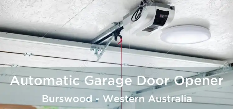 Automatic Garage Door Opener Burswood - Western Australia