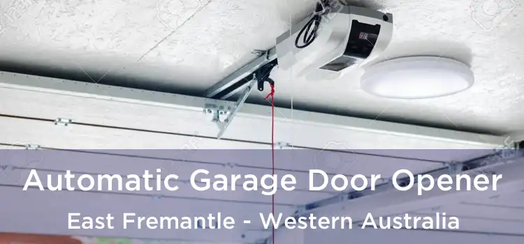 Automatic Garage Door Opener East Fremantle - Western Australia