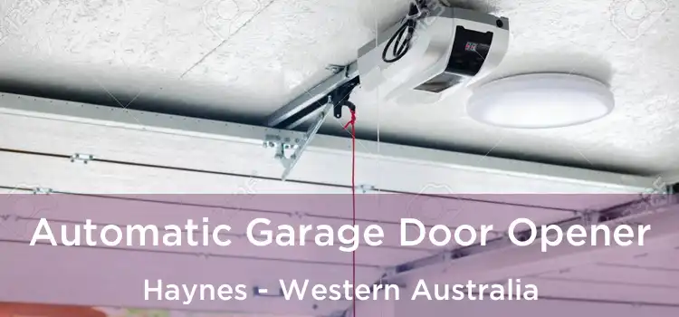 Automatic Garage Door Opener Haynes - Western Australia