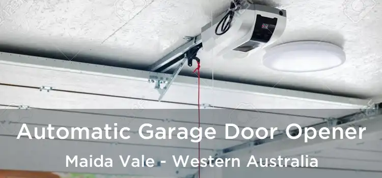 Automatic Garage Door Opener Maida Vale - Western Australia
