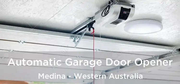 Automatic Garage Door Opener Medina - Western Australia