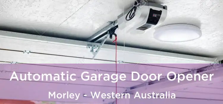 Automatic Garage Door Opener Morley - Western Australia