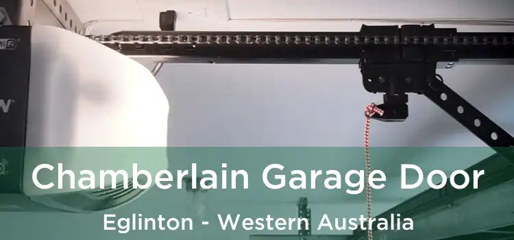 Chamberlain Garage Door Eglinton - Western Australia
