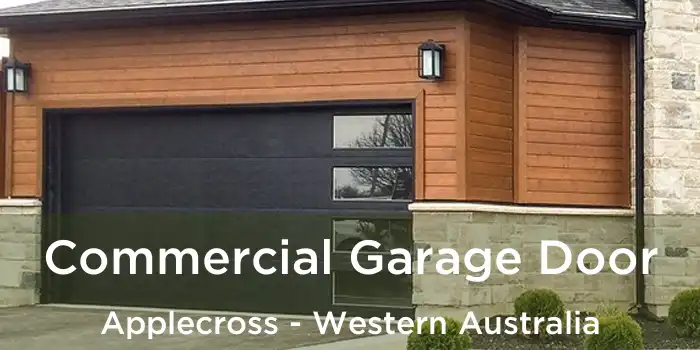 Commercial Garage Door Applecross - Western Australia