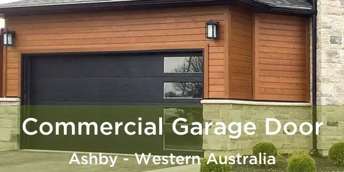 Commercial Garage Door Ashby - Western Australia