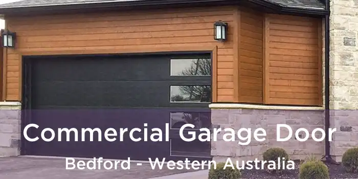 Commercial Garage Door Bedford - Western Australia