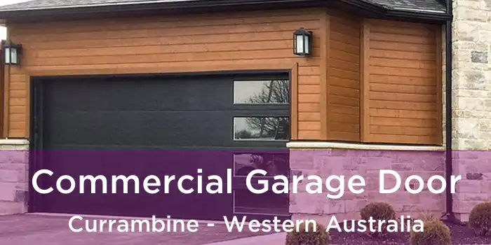 Commercial Garage Door Currambine - Western Australia