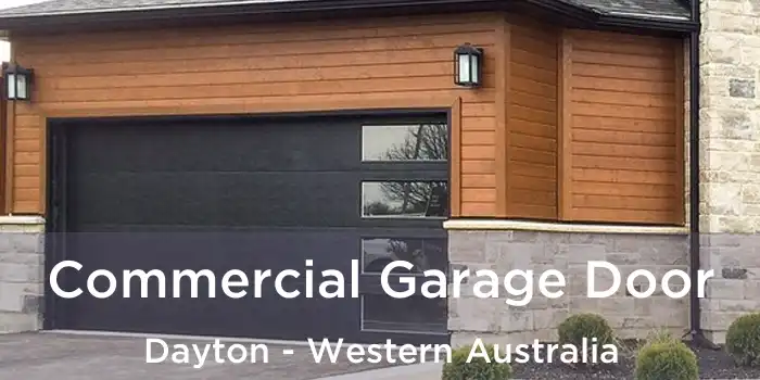 Commercial Garage Door Dayton - Western Australia
