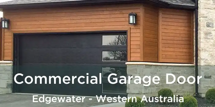 Commercial Garage Door Edgewater - Western Australia