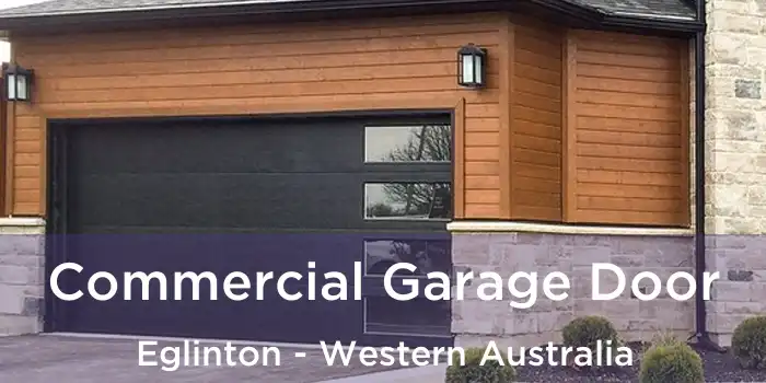 Commercial Garage Door Eglinton - Western Australia