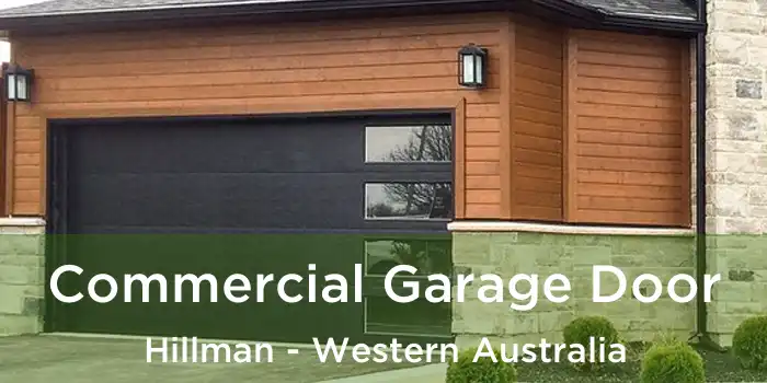 Commercial Garage Door Hillman - Western Australia