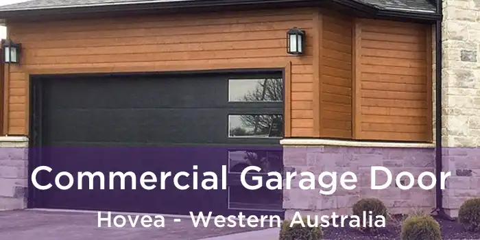 Commercial Garage Door Hovea - Western Australia
