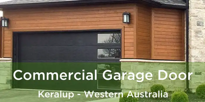 Commercial Garage Door Keralup - Western Australia