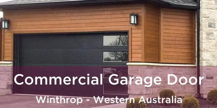 Commercial Garage Door Winthrop - Western Australia