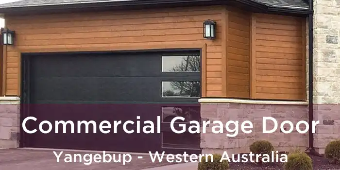 Commercial Garage Door Yangebup - Western Australia