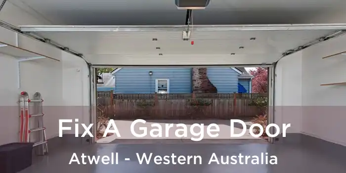 Fix A Garage Door Atwell - Western Australia
