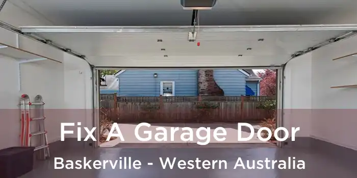 Fix A Garage Door Baskerville - Western Australia