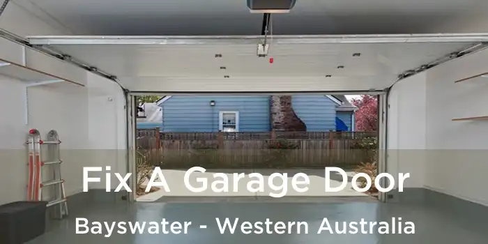Fix A Garage Door Bayswater - Western Australia