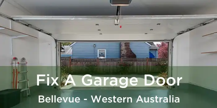 Fix A Garage Door Bellevue - Western Australia