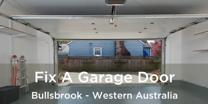 Fix A Garage Door Bullsbrook - Western Australia