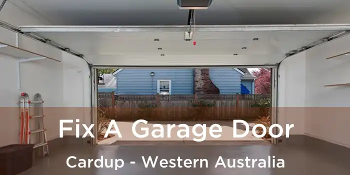Fix A Garage Door Cardup - Western Australia