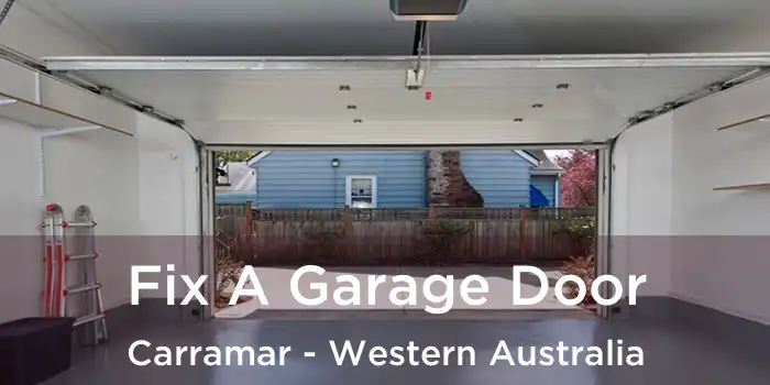 Fix A Garage Door Carramar - Western Australia