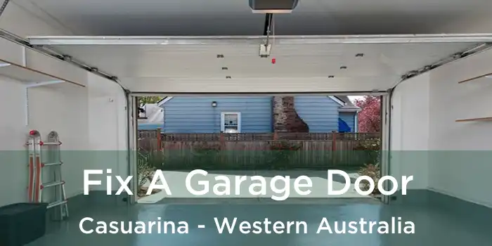Fix A Garage Door Casuarina - Western Australia