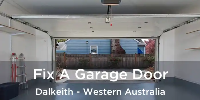 Fix A Garage Door Dalkeith - Western Australia
